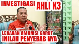 Investigasi - Ahli Keselamatan Mengungkap Penyebab Utama Ledakan Garut 12 Mei 2025
