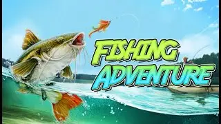 Fishing Adventure - Xbox Trailer