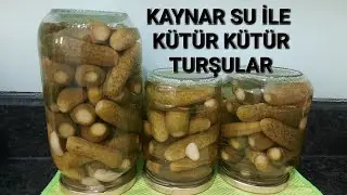 KAYNAR SU İLE KÜTÜR KÜTÜR SALATALIK TURŞUSU NASIL YAPILIR , YAPIMI KOLAY