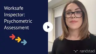 Worksafe Inspector: Psychometric Assessment