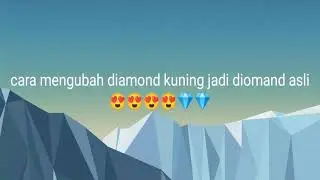 Cara mengubah diamond kuning menjadi diamond asli  | 10000% work