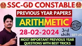 SSC GD MATHS CLASS | SSC GD PREVIOUS YEAR QUESTION PAPER | 28th FEB 2024 3rd SHIFT |GD FREE CLASSES