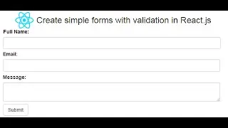 Create simple forms with validation in React.js