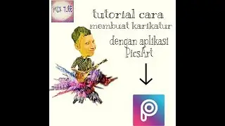 Cara mengedit foto karikatur dengan PicsArt di android