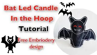 Bat Led Candle  In the Hoop/ Free Embroidery design