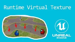Runtime Virtual Texture в Unreal Engine. Waterborne Tycoon.