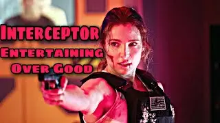 Netflix Has Failed Us Again! - Interceptor (2022)