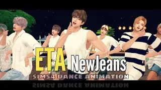 NewJeans (뉴진스) - ETA [sims 4 dance animation]