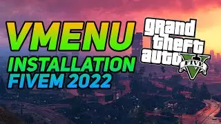 How To Install vMenu (2022) | FiveM | GTA 5