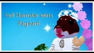 Evil Hamster Wins Pageant