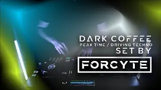 Dark Coffee by Forcyte [Peak Time / Driving Techno Set]