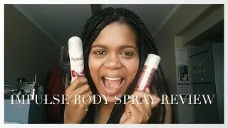 Impulse Body Spray Review | Always Khalipha