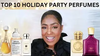 TOP 10 PARTY FRAGRANCES | 2023 FRAGRANCE  / BEAUTY GIFT GUIDE