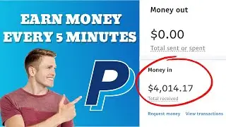 Earn $20 With PAYPAL EVERY 5 Minutes | Earn From Paypal 2022