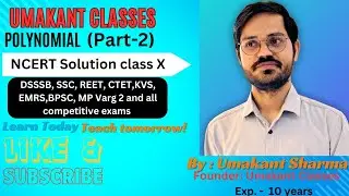 Polynomial (बहुपद)Part-2|Class-X| Maths NCERT Solution by Umakant Sir #maths #ncert #yt #cbse #rbse