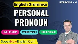 Personal pronouns in English grammar | First, Second & Third Person With Examples | Exercise - 4