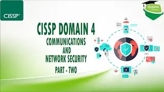 CISSP Domain 4 | Communications and Network Security (Part - 2) | How to Pass CISSP Exam