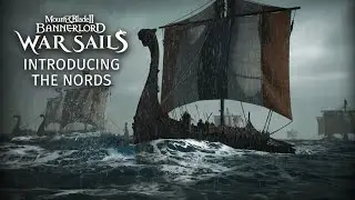 Mount & Blade II: Bannerlord - War Sails - Introducing the Nords
