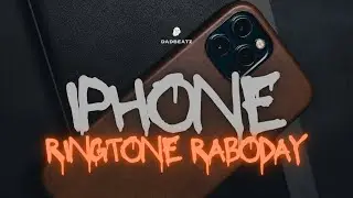 RABODAY : Iphone 16 Ringtone - Instrumental Amapiano Raboday - DadBeatz
