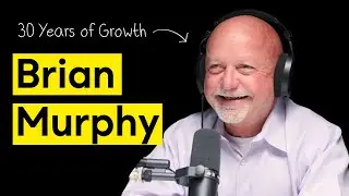 How Brian Murphy Scaled His Business