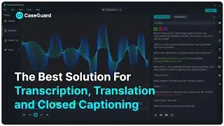 The Best Solution For Transcription, Translation, and Closed Captioning