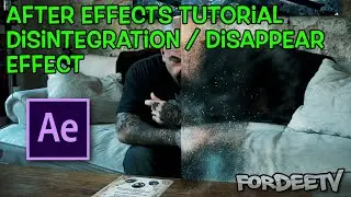 After Effects Tutorial – Disintegrate / Disappear Effect | FordeeTV