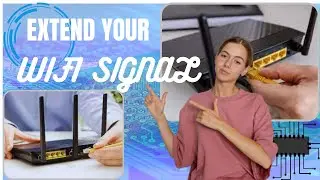 WiFi Extender Setup: Extend Your Wifi Signal Using Old Router