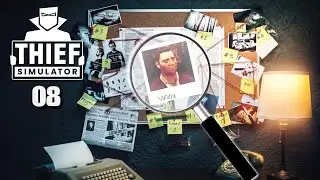 GOING AFTER VINNY | Episode 8 | Thief Simulator