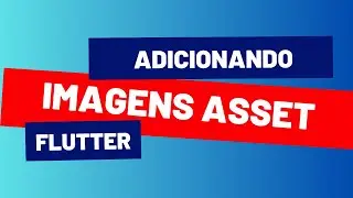 Adicionando imagem no Flutter (Image.asset)  #flutter #ios #android #development #widget #image