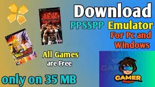 How to Download the most popular PPSSPP |ppsspp emulator download |ppsspp games for pc.