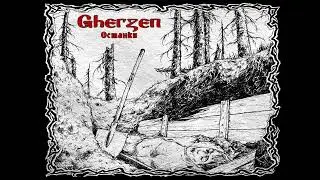 Gherzen Останки (The Remains)