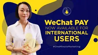 WeChat Pay is now available for International Users!