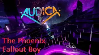 The Phoenix - Fallout Boy - Audica (Custom Song)