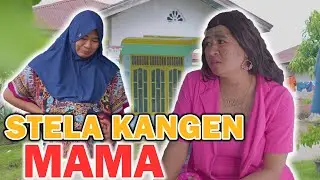 STELA KANGEN MAMA LAGI HAMIL