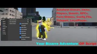 YBA B*tch Boy V3 BEST Script | Autofarm Stands, Items, Players, Quests, NPCs, Teleport, etc. [LuaXe]