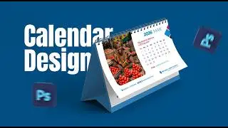 Design a Professional Desk CALENDAR in Photoshop (Step-by-Step!)