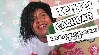 Tentei cachear as partes lisa do meu cabelo ( TRANSIÇÃO CAPILAR )🙃