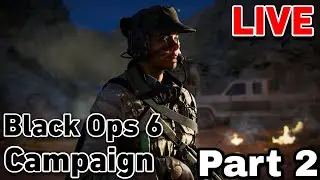🔴LIVE🔴CALL OF DUTY Black Ops 6 Story (Part 2)