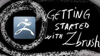 A Beginner's Guide on getting started with Zbrush
