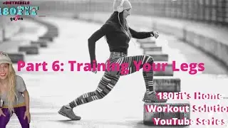 180FIT's Home Workout Solution Series video 6 Training Your Legs
