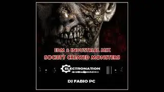 ELECTRONATION [278] SOCIETY CREATED MONSTERS (EBM & INDUSTRIAL MIX)