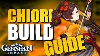 EXTREMELY GOOD IF YOU UNDERSTAND THEM!? THIS IS HOW TO BUILD AND PLAY CHIORI CORRECTLY! I Genshin...