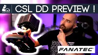 Fanatec CSL DD | Preview