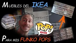 VIDEOBLOG creando espacio para mi Colección de FUNKO POPS y modificando mi SETUP con IKEA!👌