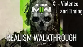 Call of Duty: Modern Warfare II Realism Playthrough - Violence and Timing (PC EXTREME)