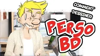 Dessiner un perso BD