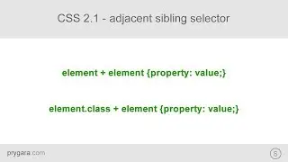 CSS 2.1 - css selectors - adjacent sibling selector - two conditions