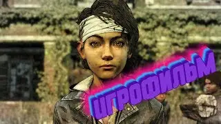 💀The Walking Dead  The Final Season   Игрофильм 🔪