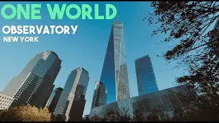 Visiting One World Observatory in New York City!