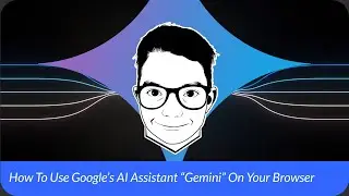 How To Use Google's AI Assistant 
